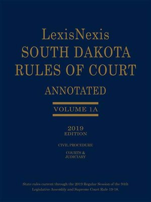 cover image of LexisNexis South Dakota Rules of Court Annotated
